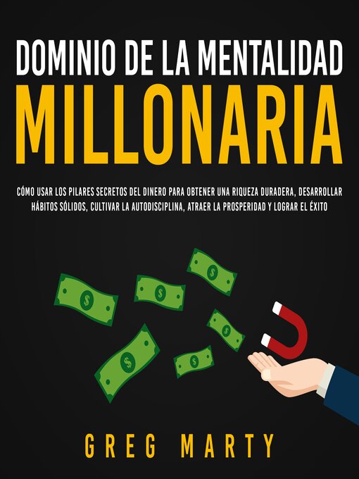 Title details for Dominio de la Mentalidad Millonaria by Greg Marty - Available
